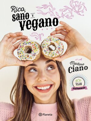 cover image of Rico, sano y vegano